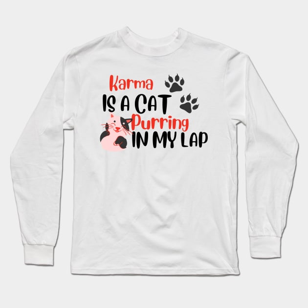 Karma is a cat purring in my lap - Midnights Taylor Swift lyric Long Sleeve T-Shirt by OverNinthCloud